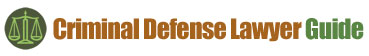 criminal defense lawyer guide